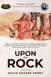 Upon This Rock, Perry David Eugene