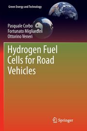 Hydrogen Fuel Cells for Road Vehicles, Corbo Pasquale