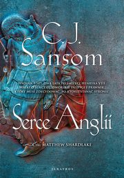 Serce Anglii, Sansom C.J.