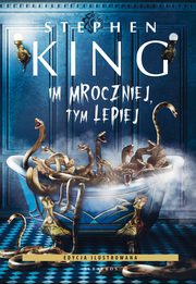 Im mroczniej, tym lepiej, King Stephen