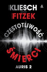 Czstotliwo mierci, Fitzek Sebastian, Kliesch Vincent