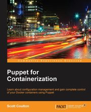 ksiazka tytu: Puppet for Containerization autor: Coulton Scott