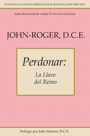 Perdonar, John-Roger