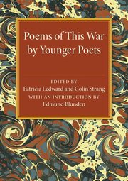 Poems of this War by Younger Poets, 