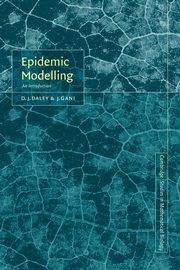 Epidemic Modelling, Daley D. J.