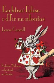Eachtra Eilse i dTr na nIontas, Carroll Lewis