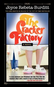 The Cracker Factory  (The 1977 Classic - 2010 Edition), Rebeta-Burditt Joyce