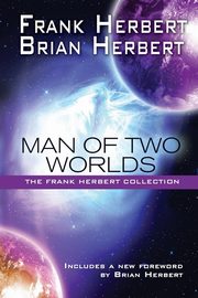 Man of Two Worlds, Herbert Frank