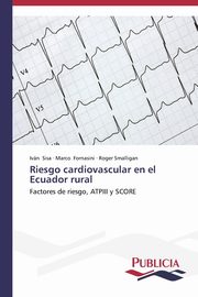 Riesgo cardiovascular en el Ecuador rural, Sisa Ivn