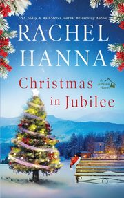 Christmas in Jubilee, Hanna Rachel