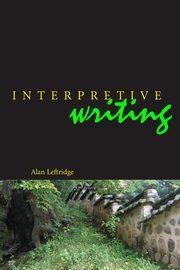 Interpretive Writing, Leftridge Alan