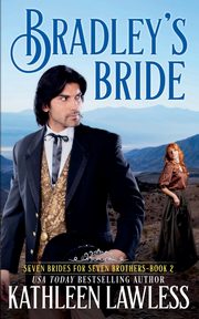 Bradley's Bride, Lawless Kathleen
