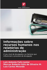Informa?es sobre recursos humanos nos relatrios de administra?o, Felix Jnior Luiz Antonio