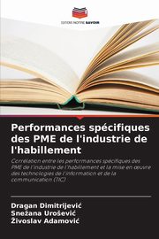 Performances spcifiques des PME de l'industrie de l'habillement, Dimitrijevi Dragan