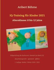 IQ-Training fr Kinder 2021, Bhme Aribert