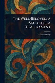The Well-Beloved, Hardy Thomas