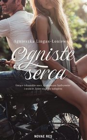 Ogniste serca, Lingas-oniewska Agnieszka