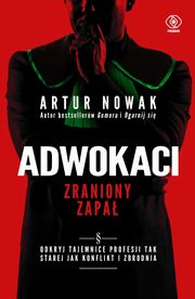 Adwokaci Zraniony zapa, Nowak Artur