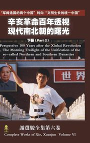 ksiazka tytu: A Perspective 100 Years after the Xinhai Revolution Volume 2( autor: Xie Xuanjun