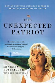 UNEXPECTED PATRIOT, ROSSMILLER SHANNEN