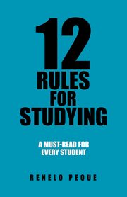 12 Rules for Studying, Peque Renelo