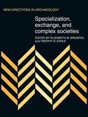 ksiazka tytu: Specialization, Exchange and Complex Societies autor: 