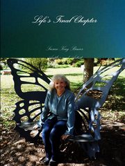 Life's Final Chapter, Bimes Susan