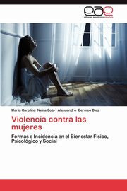 Violencia Contra Las Mujeres, Neira Soto Maria Carolina