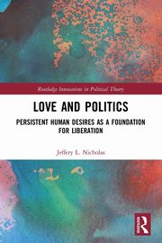 Love and Politics, Nicholas Jeffery L.