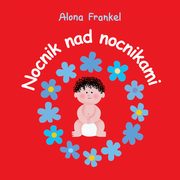 Nocnik nad nocnikami, Frankel Alona