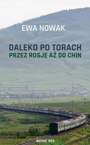 Daleko po torach, Nowak Ewa