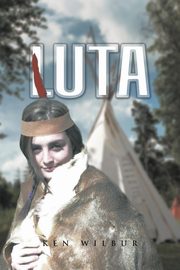 Luta, Wilbur Ken