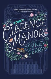 Clarence Manor, Perry Devney