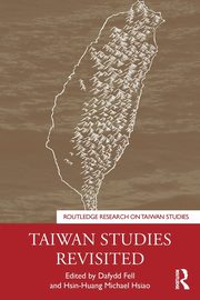 Taiwan Studies Revisited, 