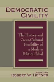 Democratic Civility, Hefner Robert