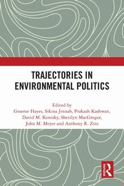 Trajectories in Environmental Politics, 