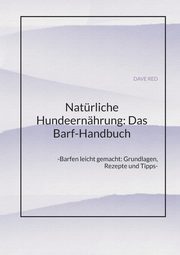 Natrliche Hundeernhrung, Red Dave