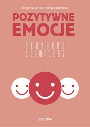Pozytywne emocje, Stamateas Bernardo