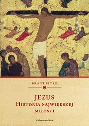 Jezus Historia najwikszej mioci, Pitre Brant