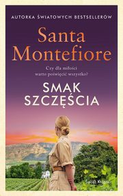Smak szczcia, Montefiore Santa