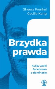 ksiazka tytu: Brzydka prawda autor: Frenkel Sheera, Kang Cecilia