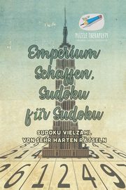 Emperium Schaffen, Sudoku fr Sudoku | Sudoku Vielzahl von Sehr Harten Rtseln, Puzzle Therapist