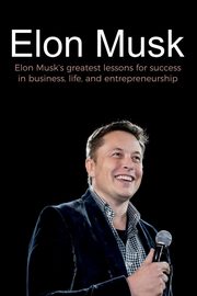 ksiazka tytu: Elon Musk autor: Reed Andrew