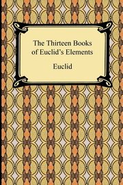 The Thirteen Books of Euclid's Elements, Euclid