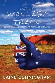 On the Wallaby Track, Cunningham Laine