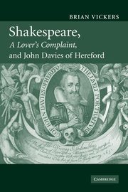 Shakespeare, 'a Lover's Complaint', and John Davies of Hereford, Vickers Brian