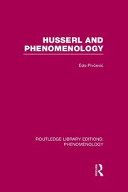 Husserl and Phenomenology, Pivc?evic? Edo