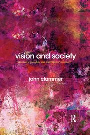 Vision and Society, Clammer John