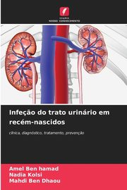 Infe?o do trato urinrio em recm-nascidos, Ben Hamad Amel
