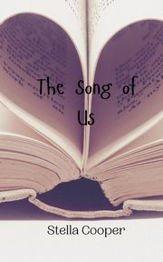 The Song of Us, Cooper Stella